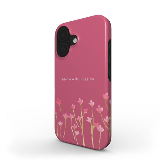 "Bloom with Passion" Phone Case