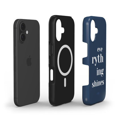 "Everything Shines" MagSafe Phone Case