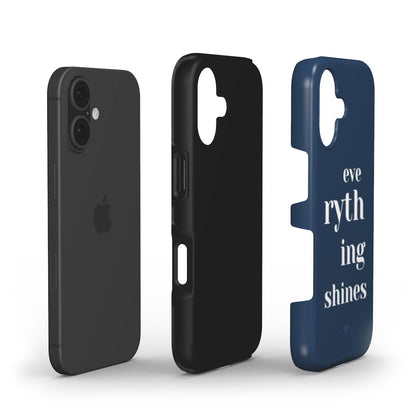 "Everything Shines" Phone Case